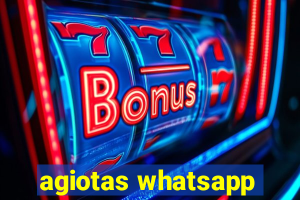 agiotas whatsapp